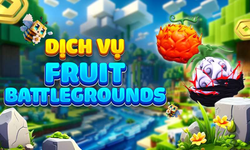 CÀY THUÊ FRUIT BATTLEGROUNDS