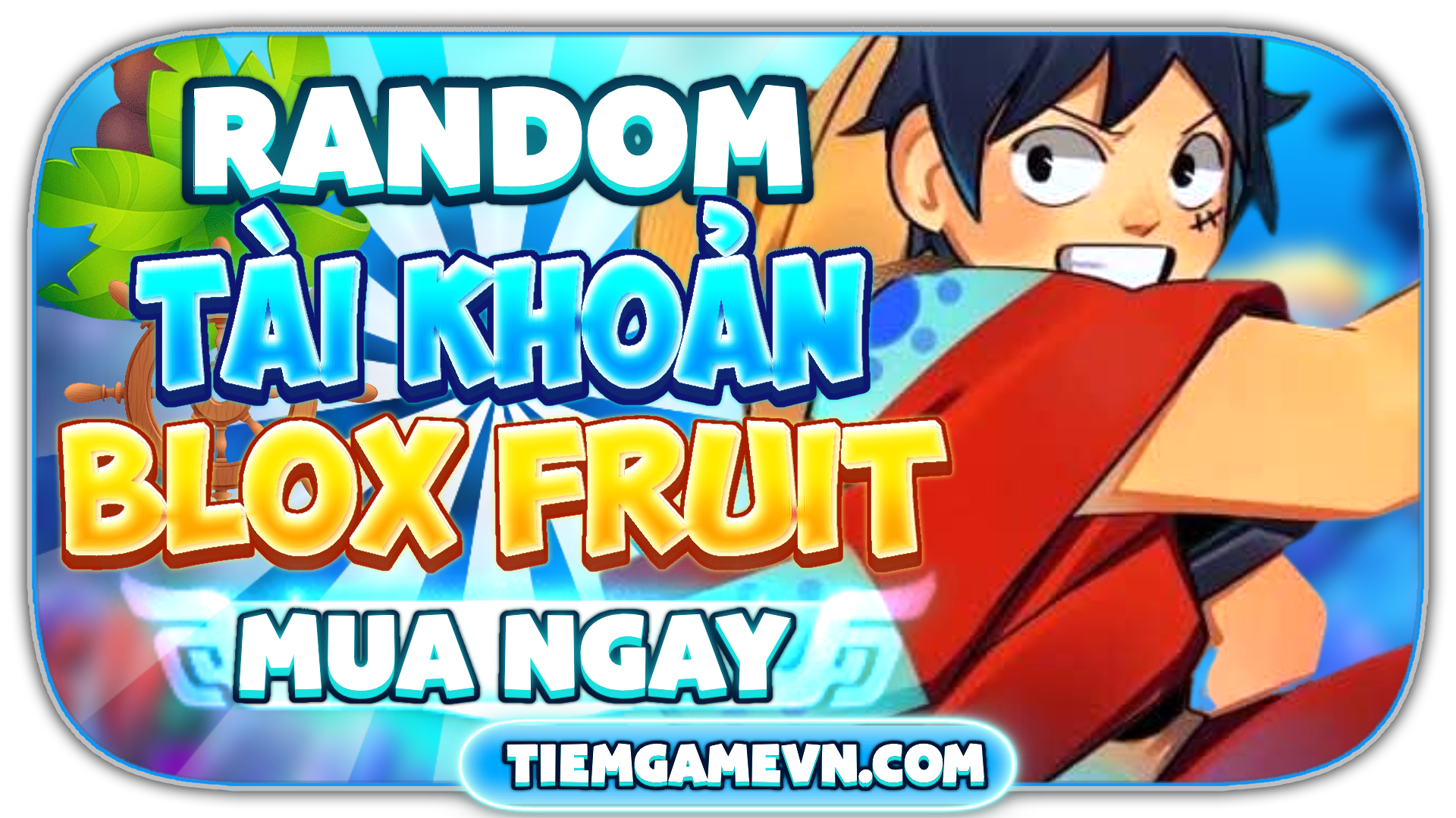 Random Tài Khoản Blox Fruit